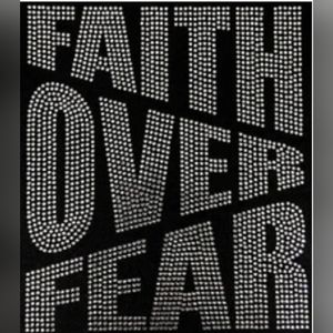 Faith over Fear Bling Tee